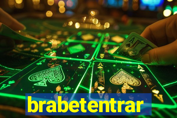 brabetentrar