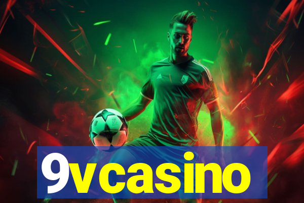 9vcasino