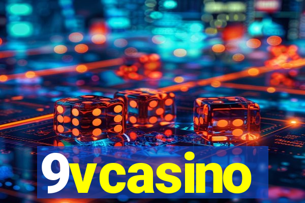 9vcasino