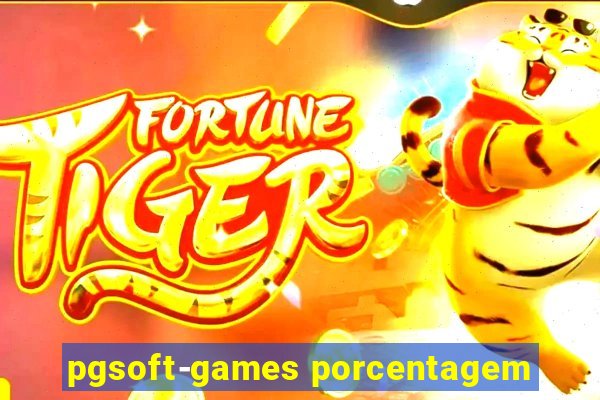 pgsoft-games porcentagem