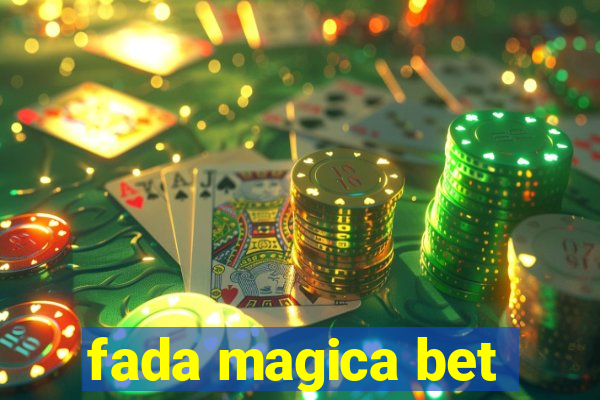 fada magica bet