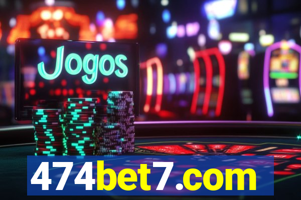 474bet7.com