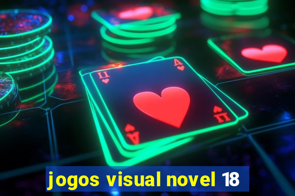 jogos visual novel 18