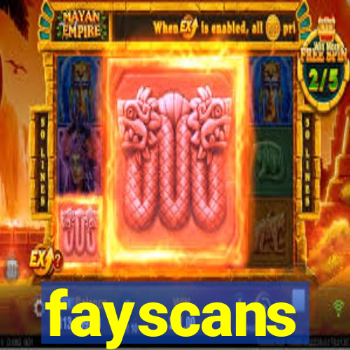 fayscans