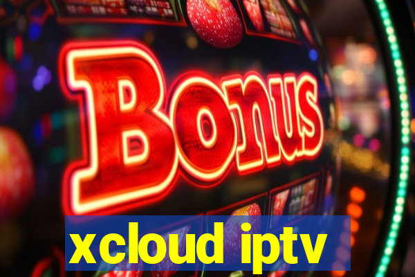 xcloud iptv