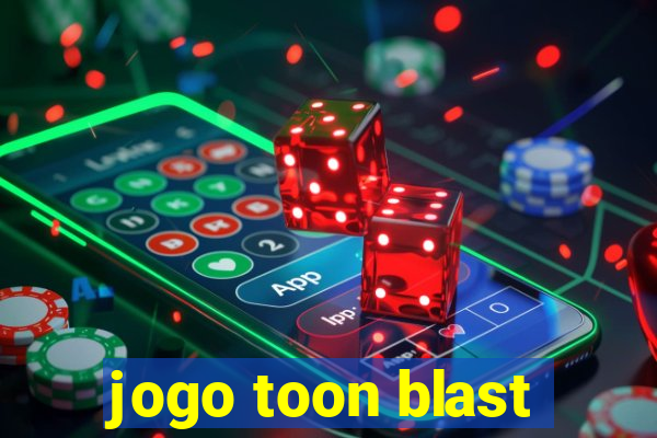 jogo toon blast