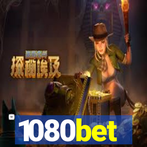 1080bet