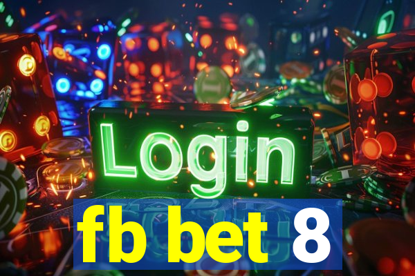 fb bet 8