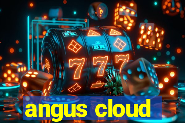 angus cloud