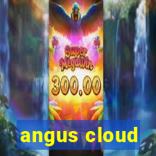 angus cloud