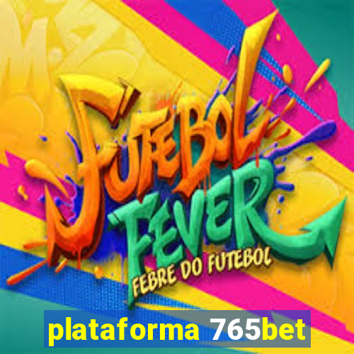 plataforma 765bet