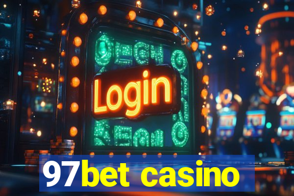 97bet casino