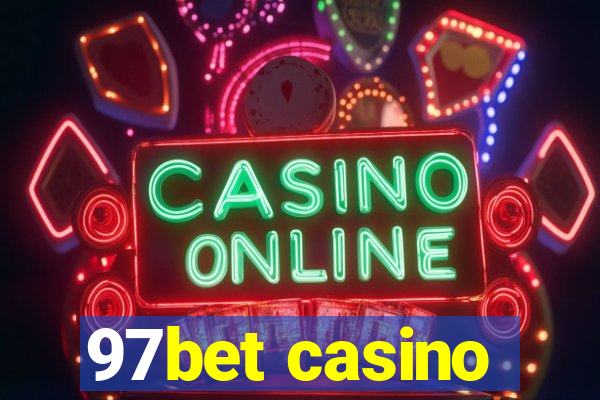 97bet casino