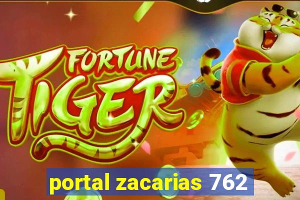 portal zacarias 762