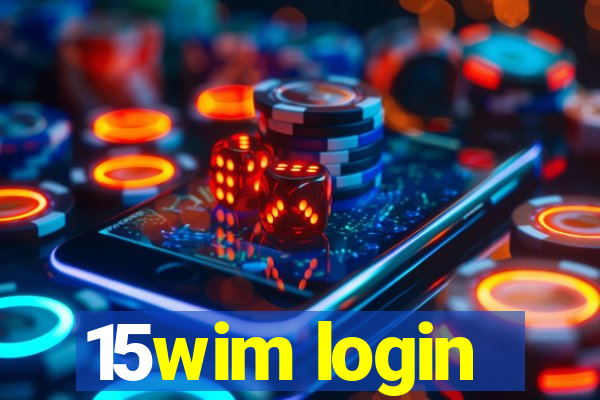 15wim login