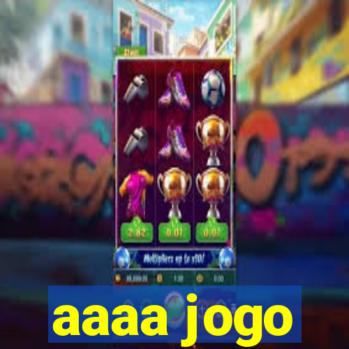 aaaa jogo