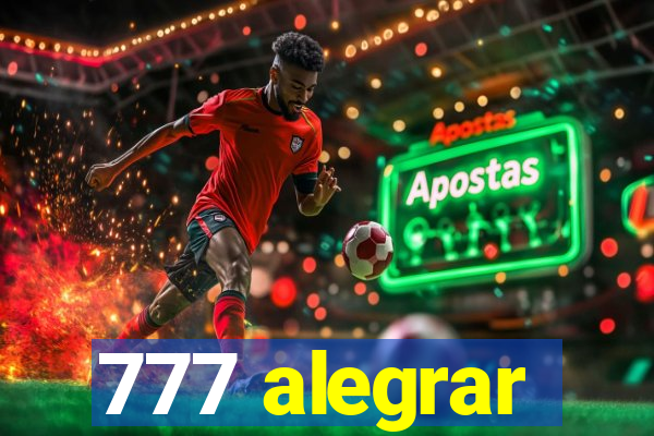 777 alegrar