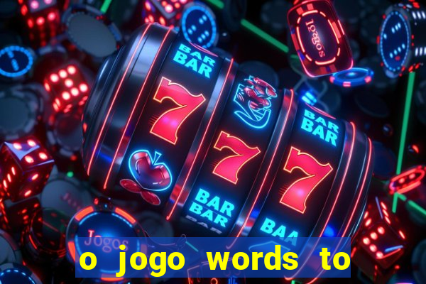 o jogo words to win paga mesmo