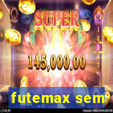 futemax sem