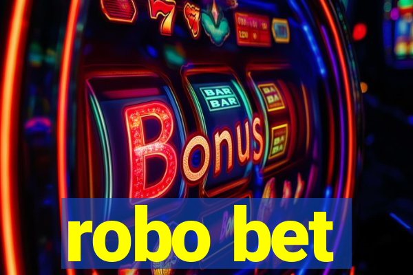 robo bet