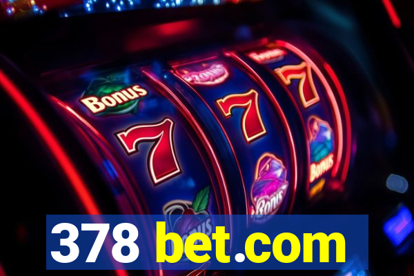 378 bet.com