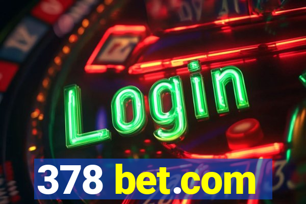 378 bet.com