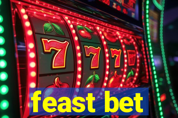 feast bet