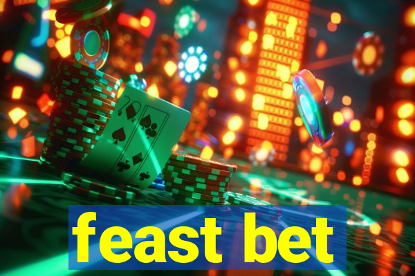 feast bet