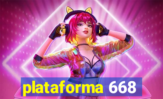 plataforma 668