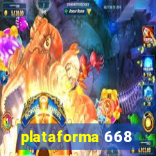 plataforma 668