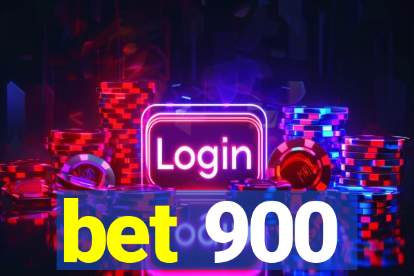 bet 900