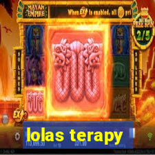 lolas terapy