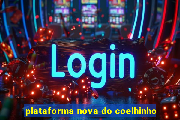 plataforma nova do coelhinho