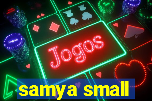 samya small