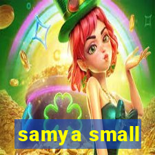 samya small