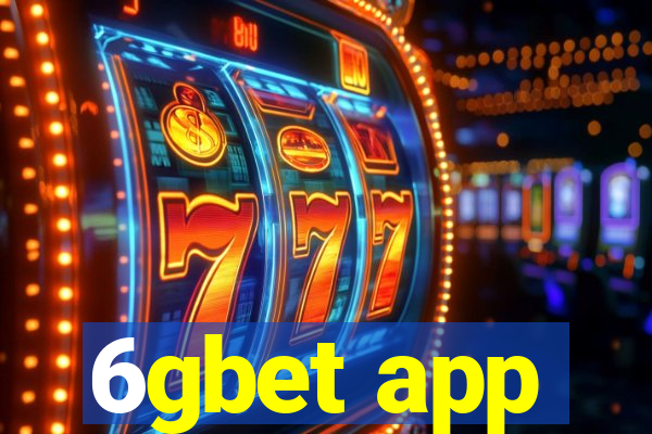 6gbet app