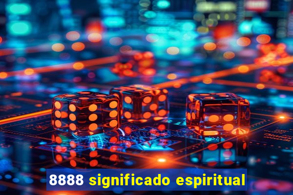 8888 significado espiritual