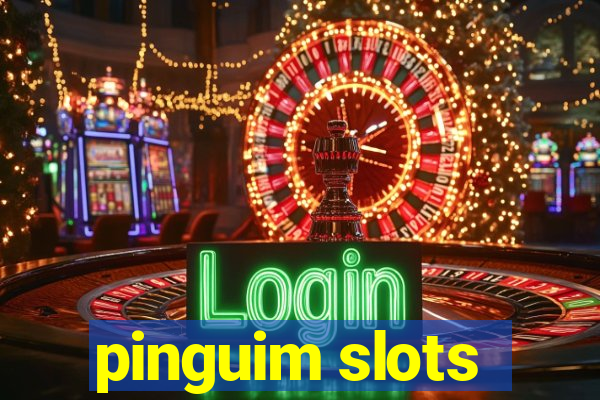 pinguim slots