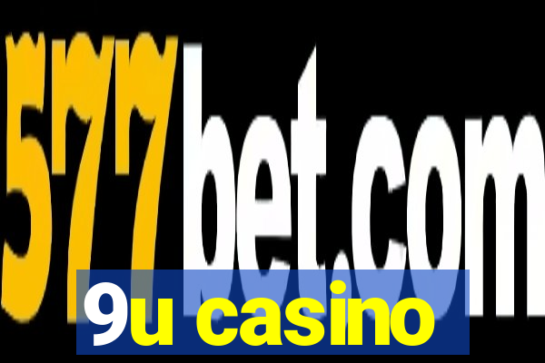 9u casino