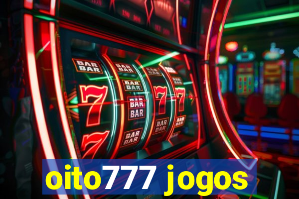 oito777 jogos