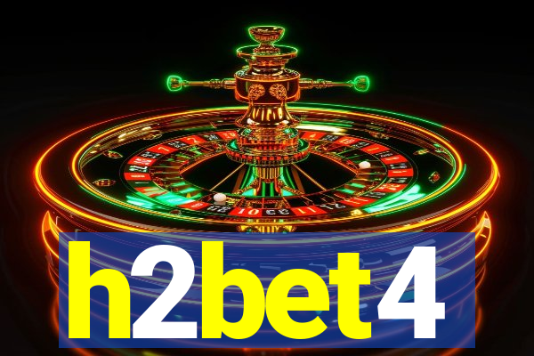 h2bet4