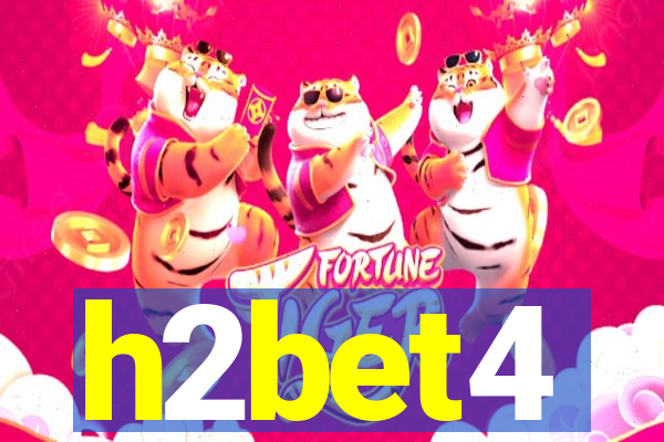 h2bet4