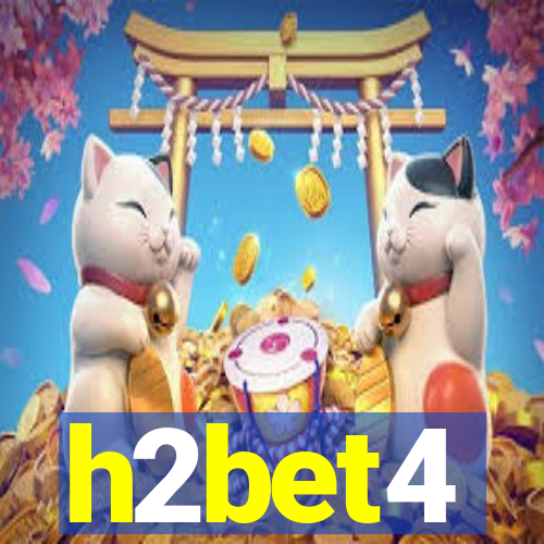 h2bet4