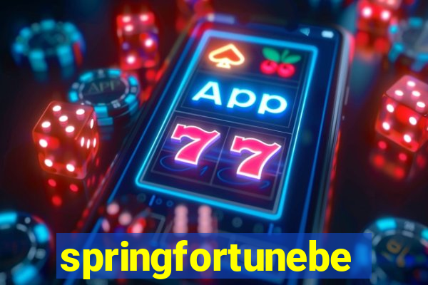 springfortunebet