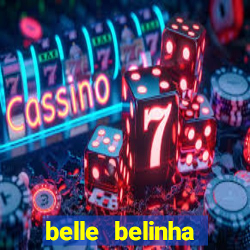 belle belinha privacy vazados