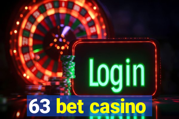 63 bet casino