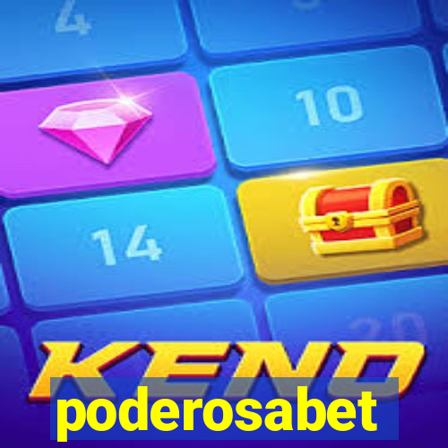 poderosabet