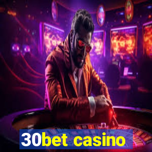 30bet casino