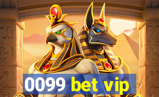 0099 bet vip