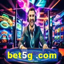 bet5g .com